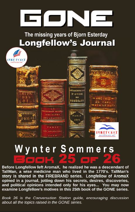GONE Book 25 Longfellow's Journal (Year 2028 -2031)