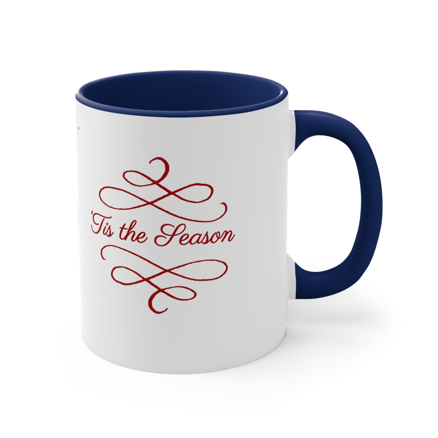 Info Mug: HOLIDAY Christmas Tis the Season