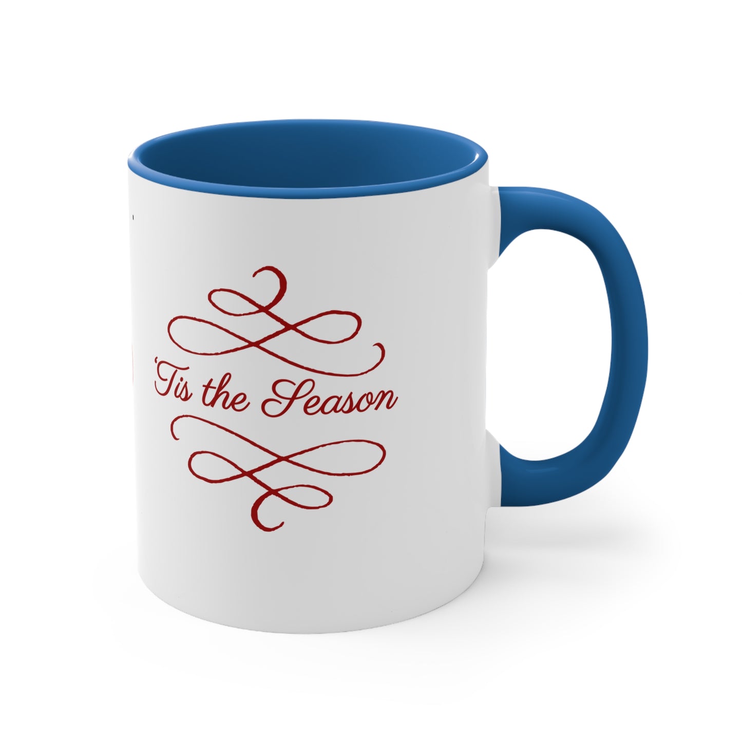 Info Mug: HOLIDAY Christmas Tis the Season