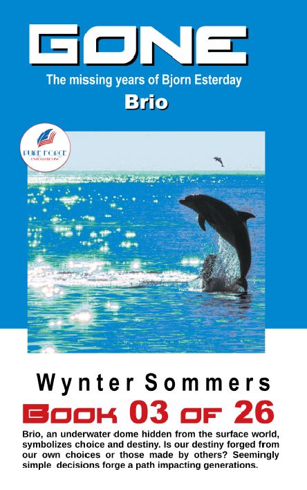 GONE Buch 03 Brio (Jahr 2030)